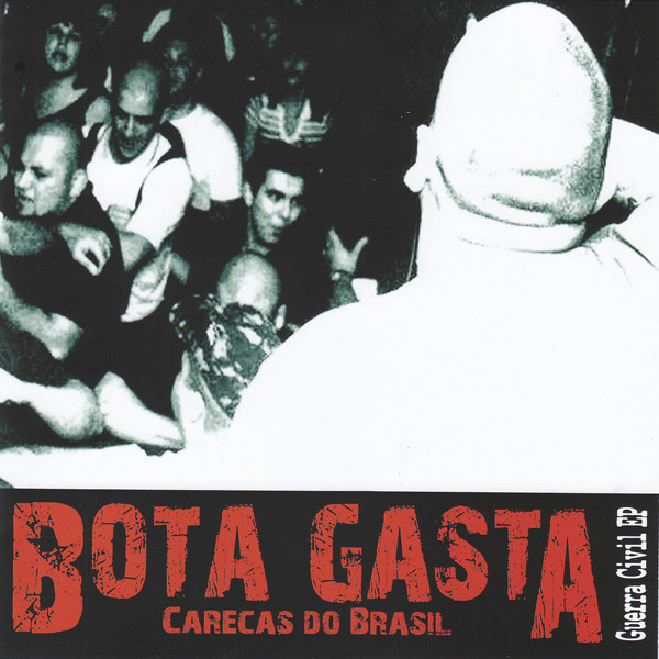 Bota Gasta ‎- Guerra Civil EP 7"EP